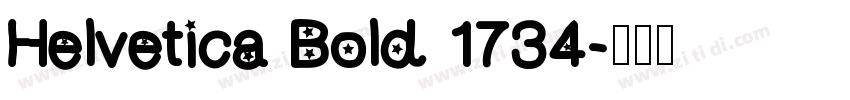 Helvetica Bold 1734字体转换